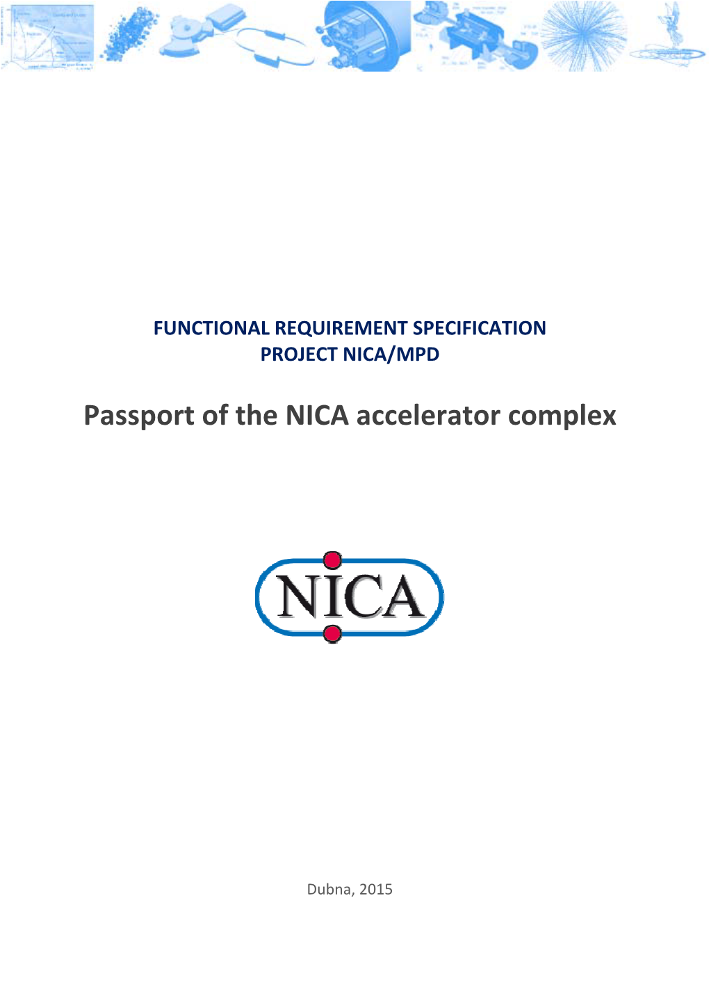 Passport of the NICA Accelerator Complex