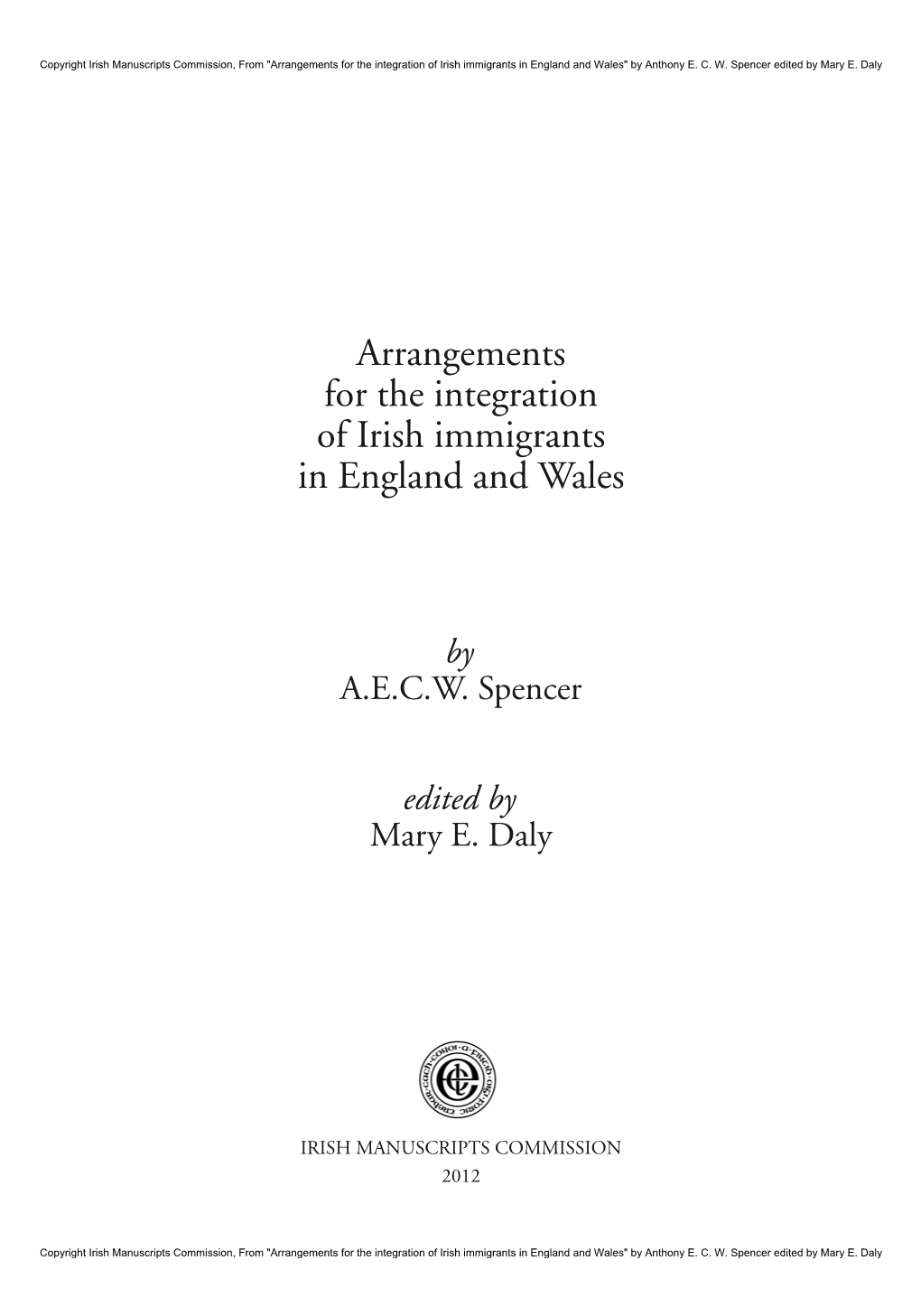 Arrangements for the Integration of Irish Immigrants in England and Wales