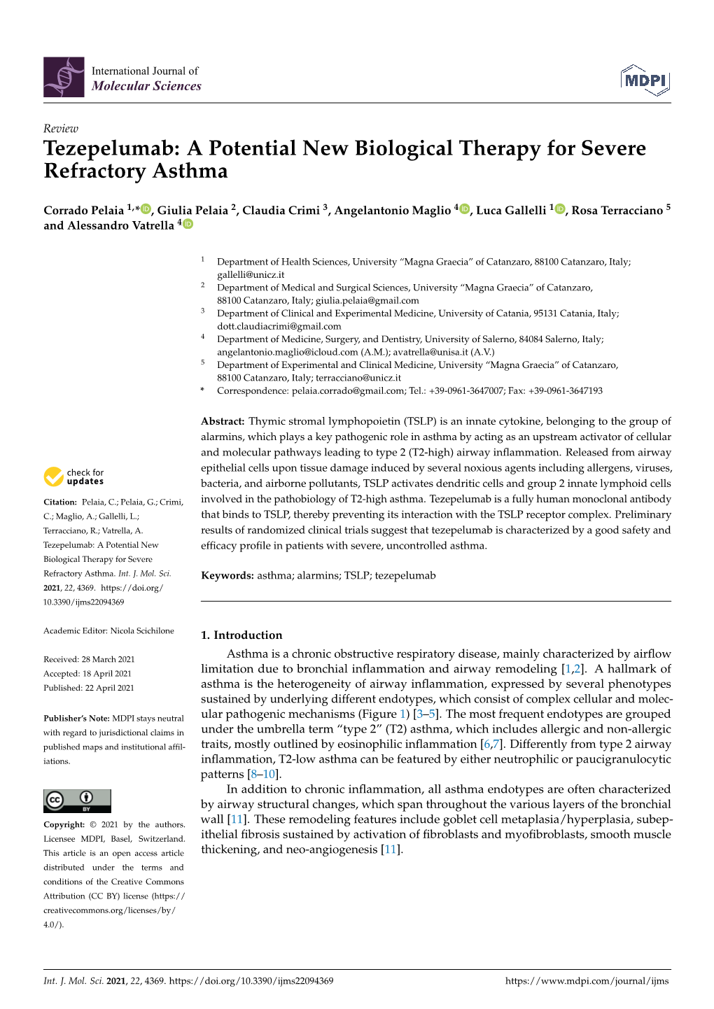 Tezepelumab: a Potential New Biological Therapy for Severe Refractory Asthma