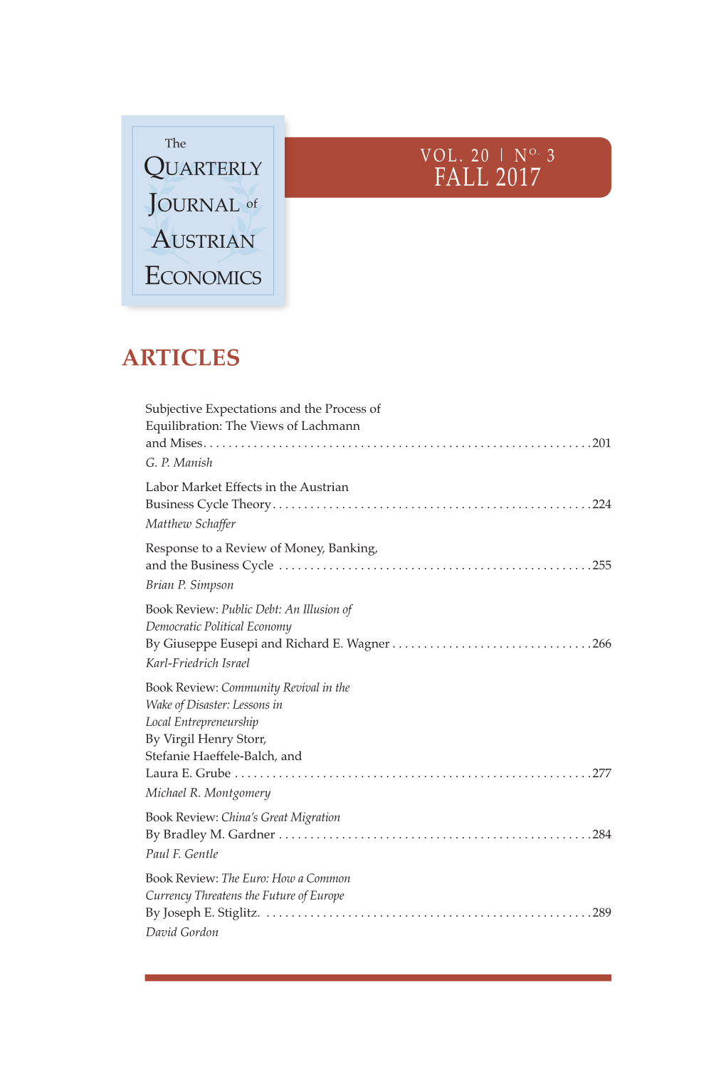 Quarterly Journal of Austrian Economics 20, No. 3 (Fall 2017)