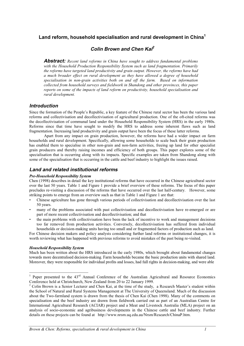 Land Reform, Household Specialisation and Rural Development in China1