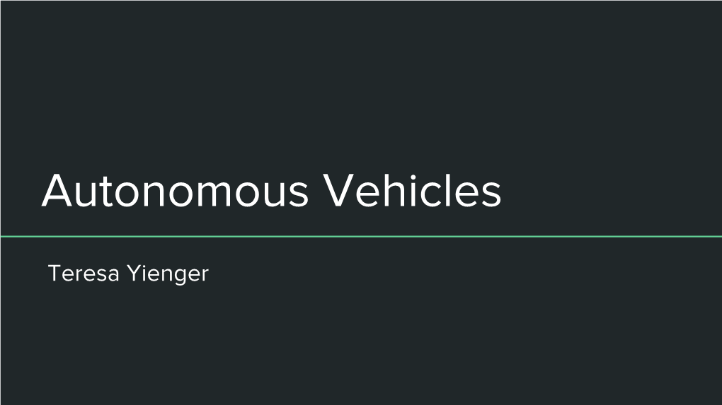 Autonomous Vehicles