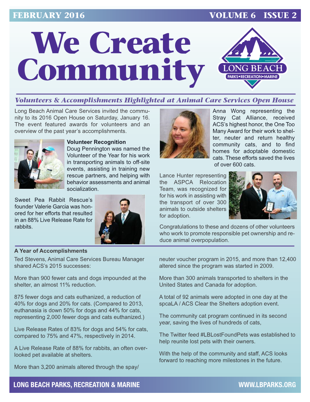 FEBRUARY 2016 VOLUME 6 ISSUE 2 We Cr Eate Commun Ity