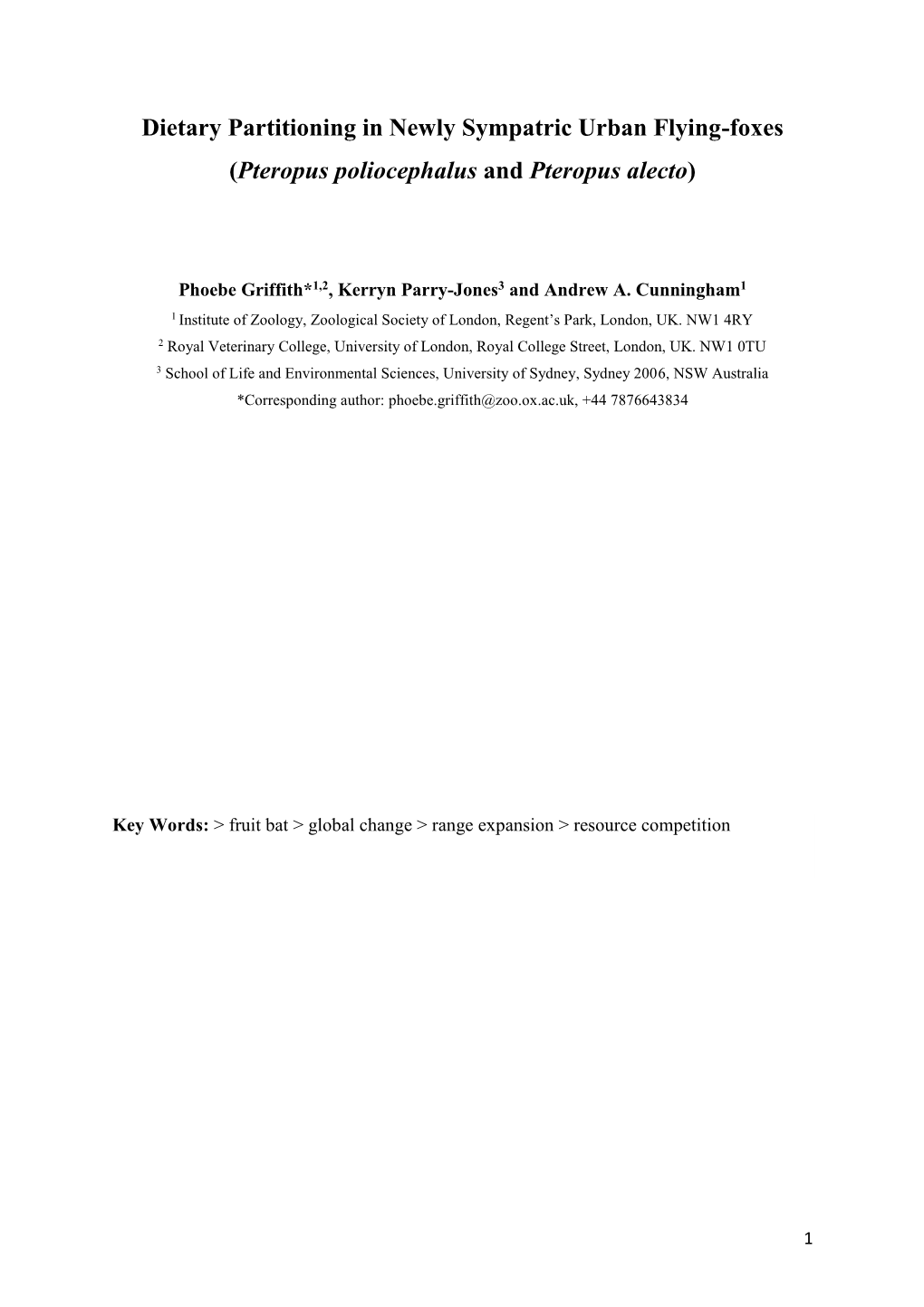 Dietary Partitioning in Newly Sympatric Urban Flying-Foxes (Pteropus Poliocephalus and Pteropus Alecto)