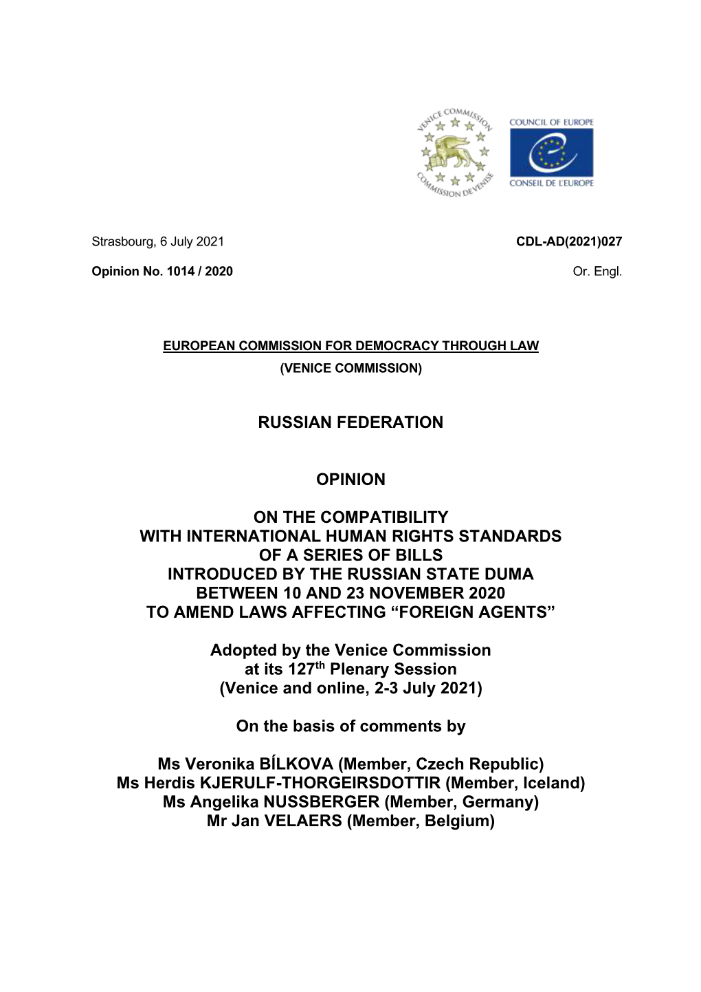 Russian Federation Opinion on the Compatibility with International Human Rights Standards of a Series of Bills Introduced By