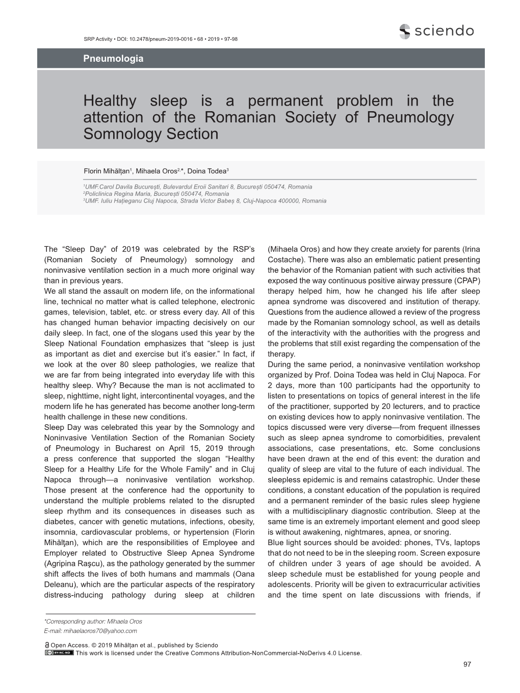 Healthy Sleep Is a Permanent Problem in the Attention of the Romanian Society of Pneumology Somnology Section