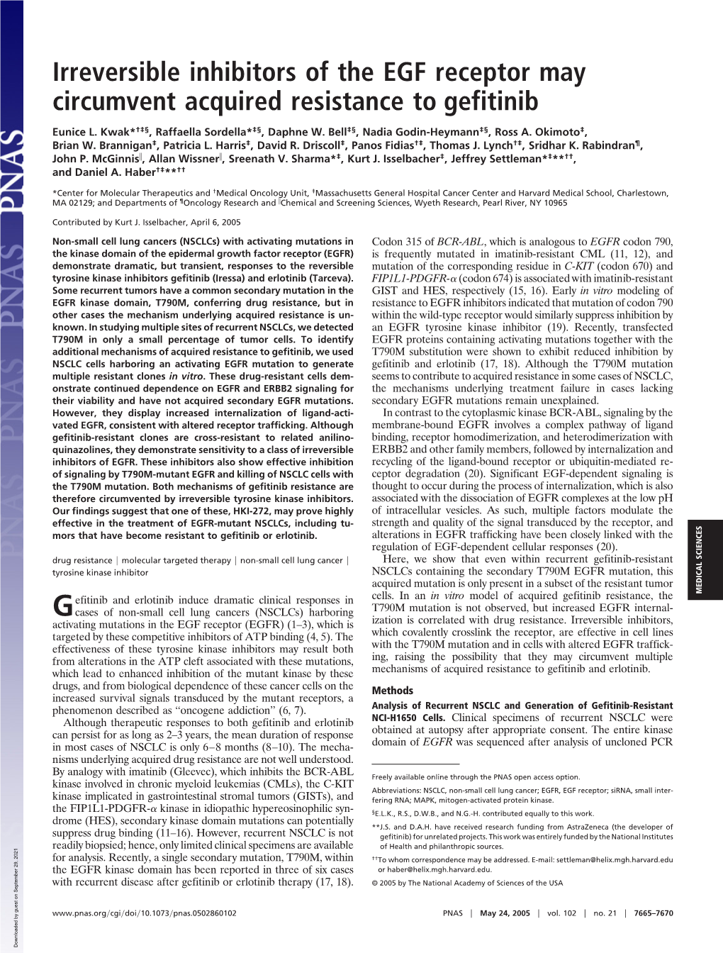 Irreversible Inhibitors of the EGF Receptor May Circumvent Acquired Resistance to Gefitinib