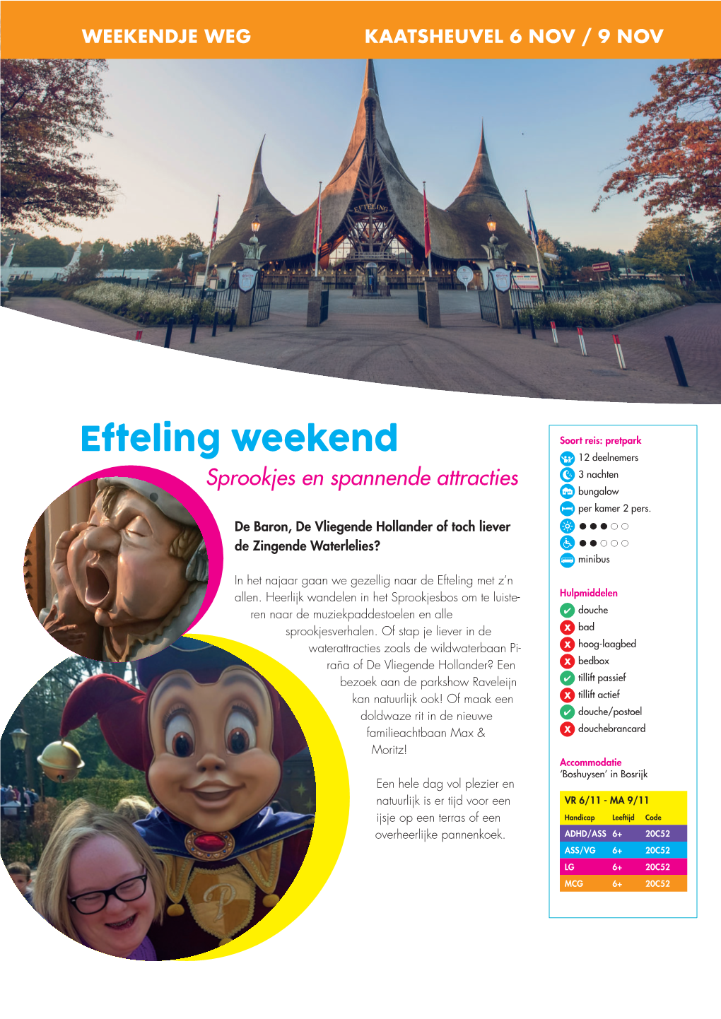 Efteling Weekend 12 Deelnemers