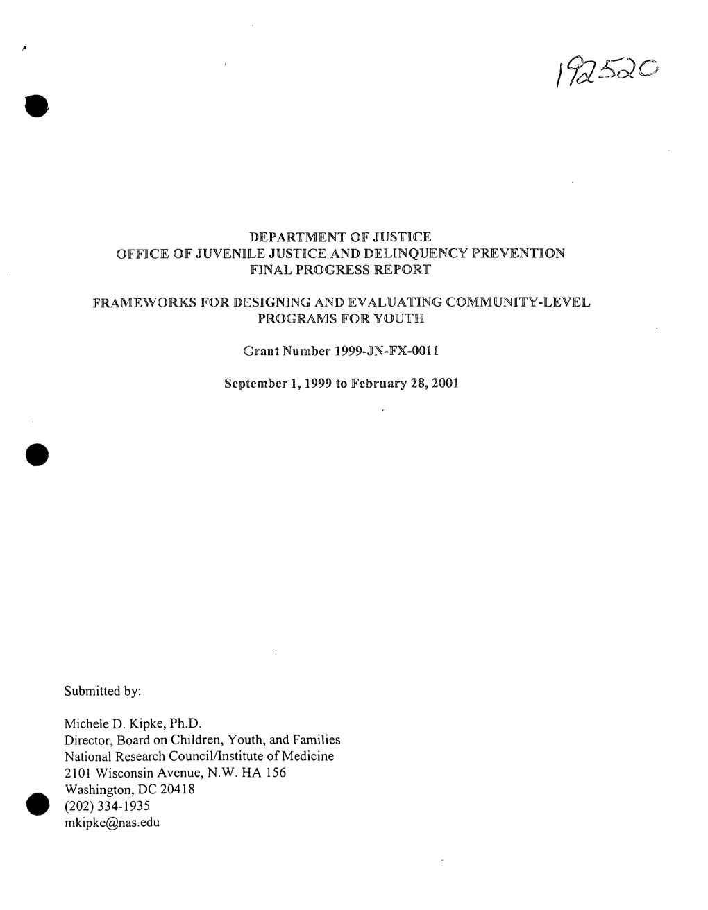 Department of Justiice Office of Juvenile Justice and Delinquency Prevention Final Progress Report