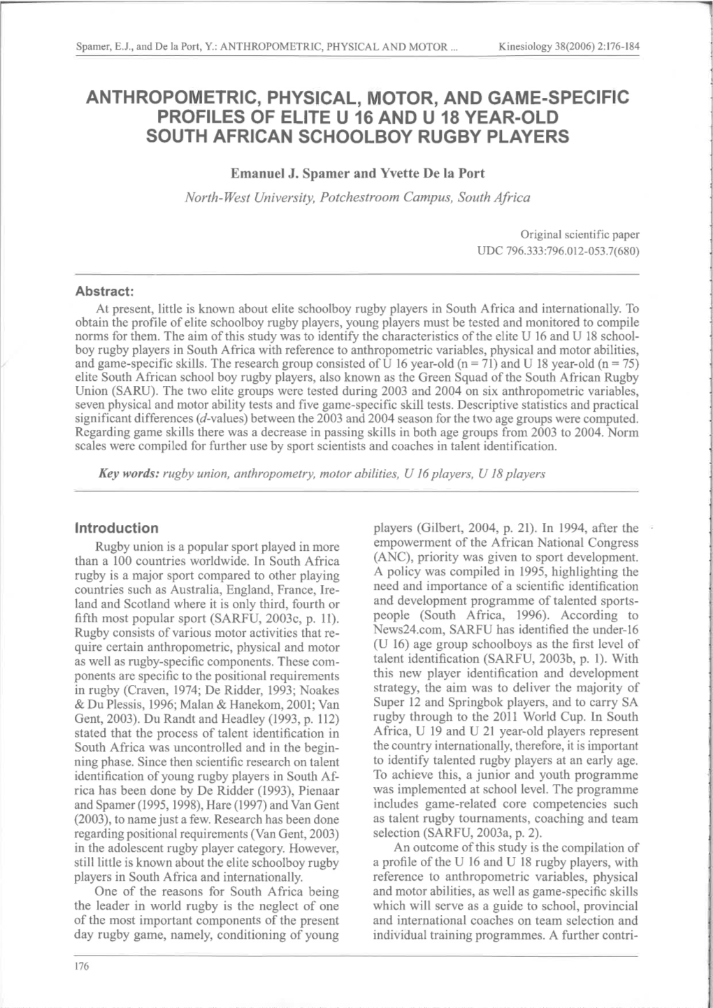 Anthropometric, Physical, Motor, and Game-Specific Profiles of Elite U 16 and U 18 Year-Old South African Schoolboy Rugby Players