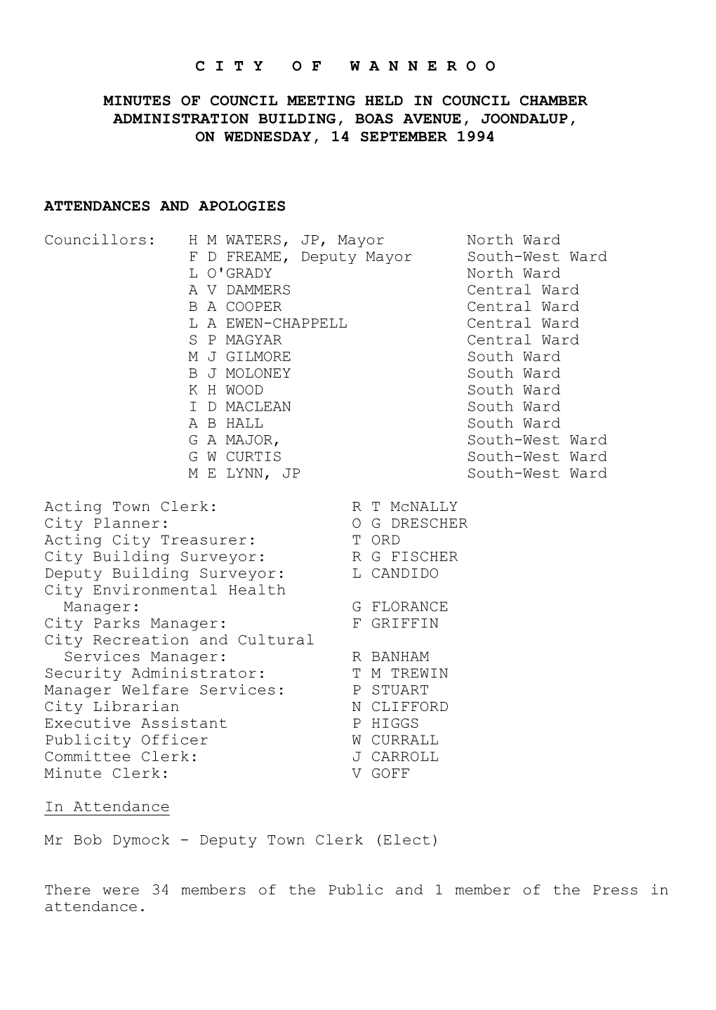 Ordinary Meeting of Council Has Been Scheduled for on WEDNESDAY 28 SEPTEMBER 1994