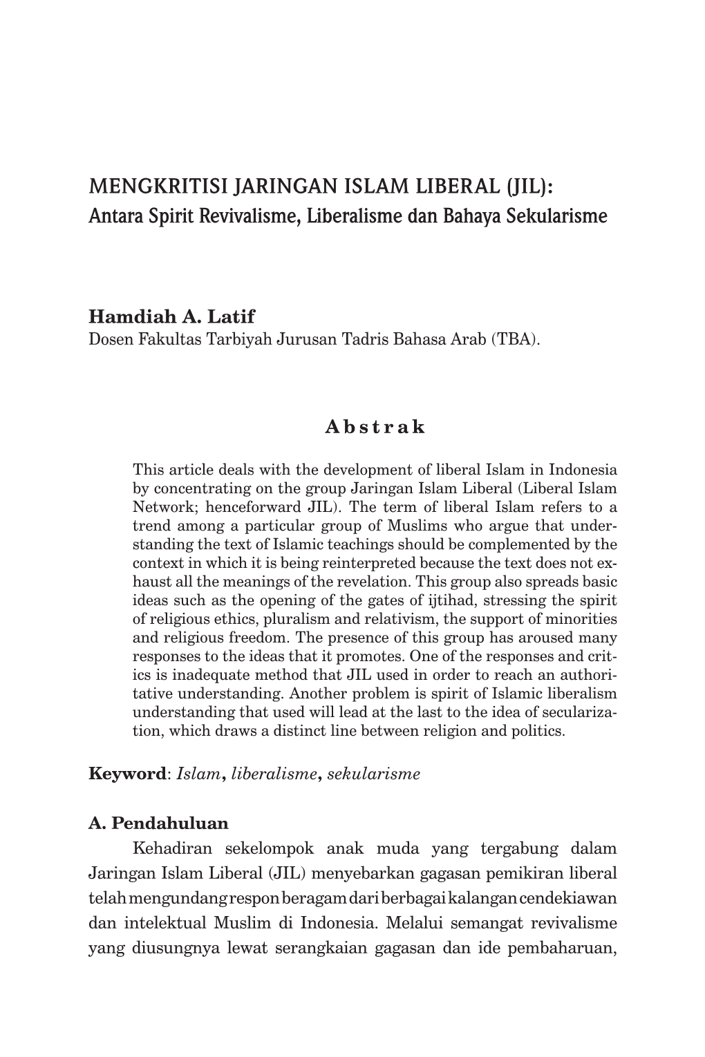 MENGKRITISI JARINGAN ISLAM LIBERAL (JIL): Antara Spirit Revivalisme, Liberalisme Dan Bahaya Sekularisme