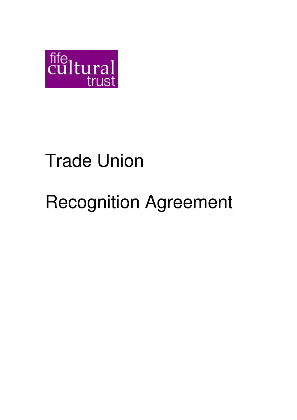 Trade Union Recognition Agreement