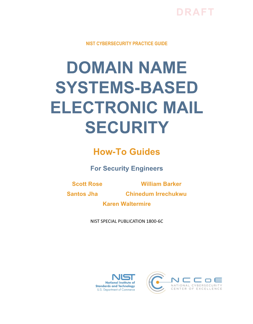 Domain Name Systems-Based Electronic Mail Security