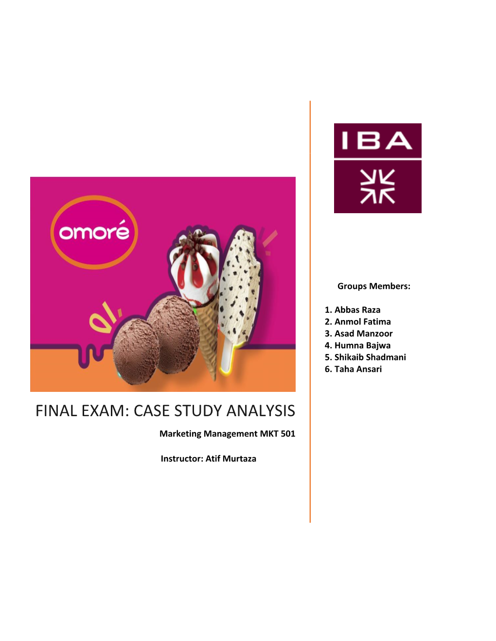 CASE STUDY ANALYSIS Marketing Management MKT 501