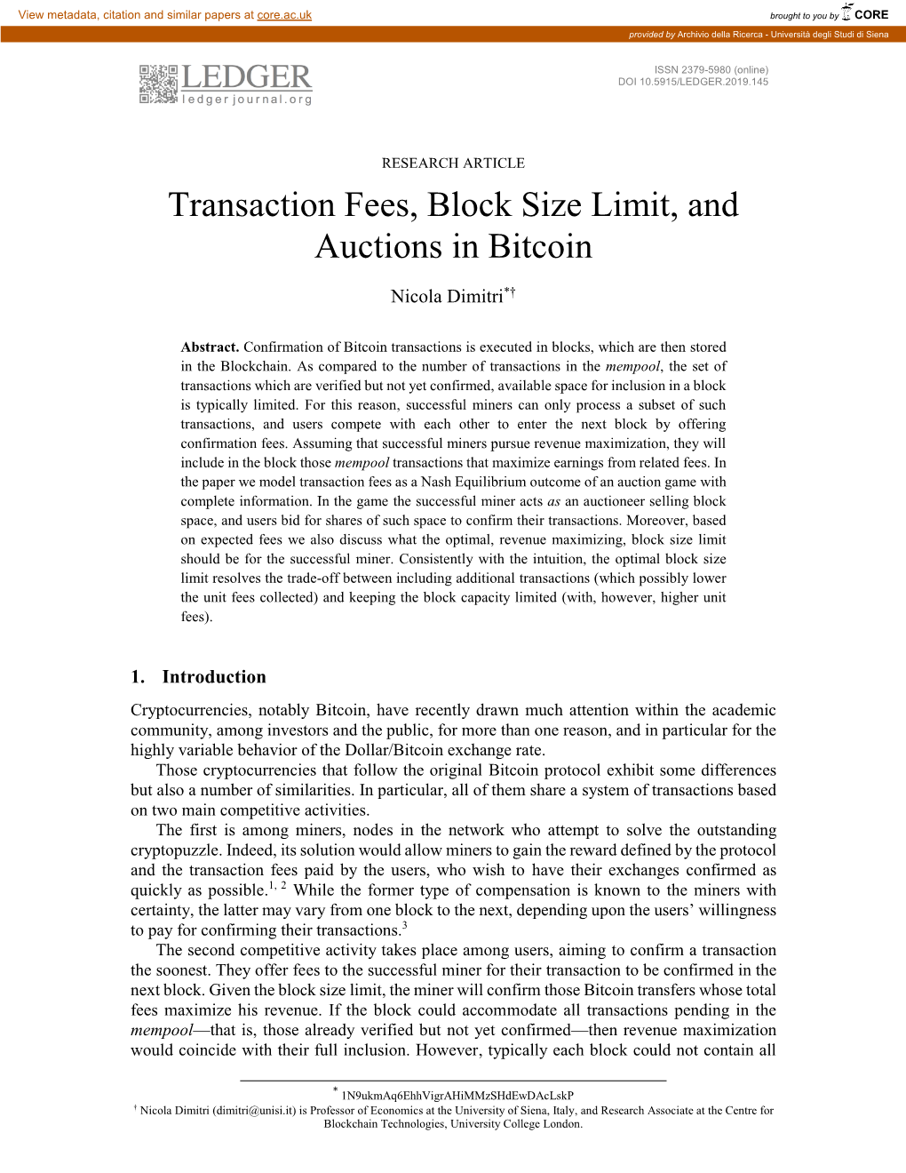 Transaction Fees, Block Size Limit, and Auctions in Bitcoin