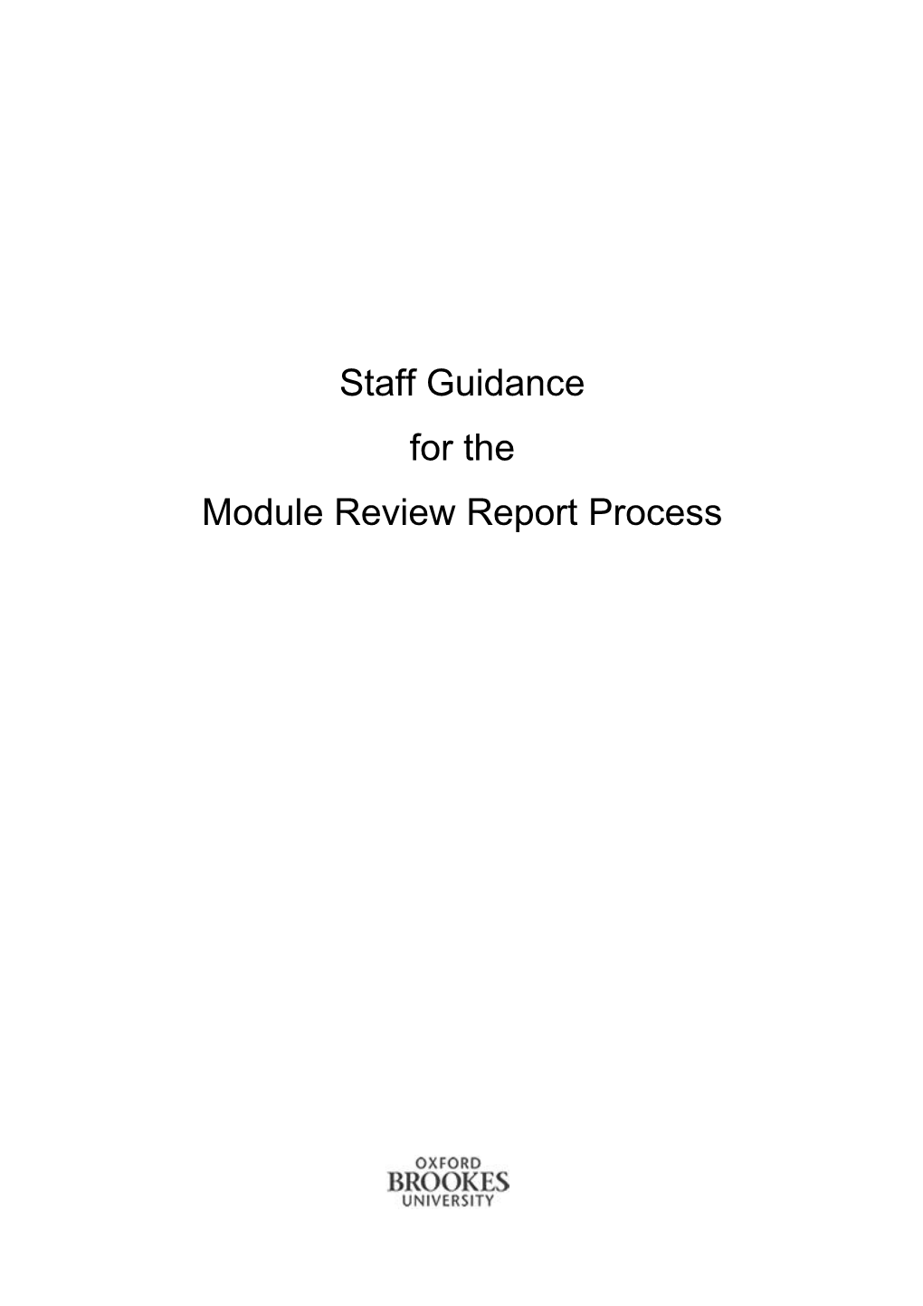 Module Review and the APTT (Academic Performance Tracking Tool) 1