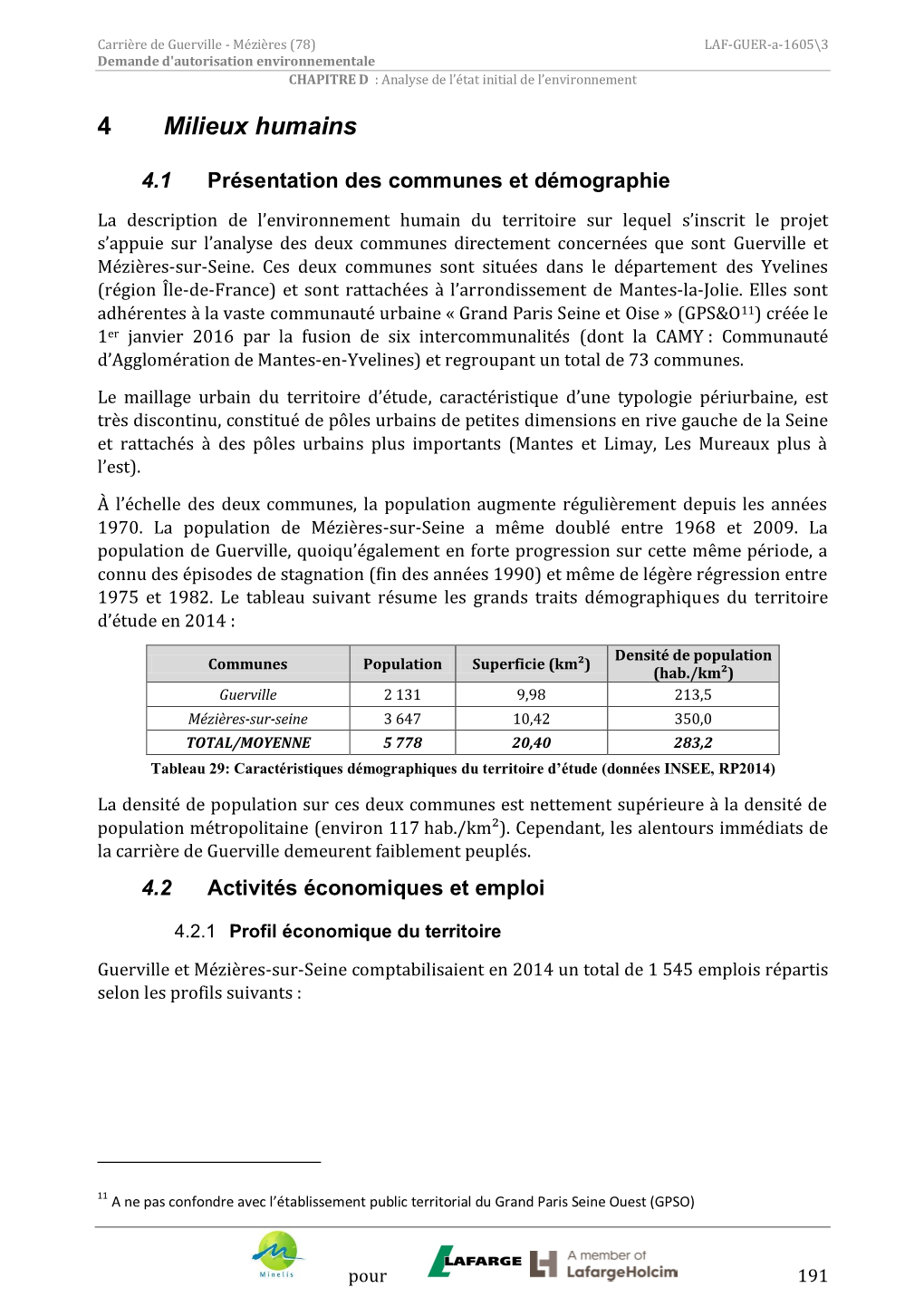 Carrière De Guerville - Mézières (78) LAF-GUER-A-1605\3 Demande D'autorisation Environnementale CHAPITRE D : Analyse De L’État Initial De L’Environnement