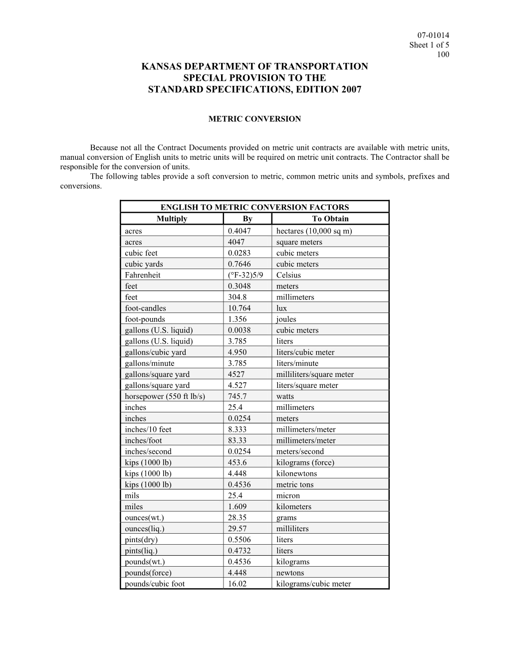 07-01014 Sheet 1 of 5 100 KANSAS DEPARTMENT of TRANSPORTATION SPECIAL PROVISION to the STANDARD SPECIFICATIONS, EDITION 2007