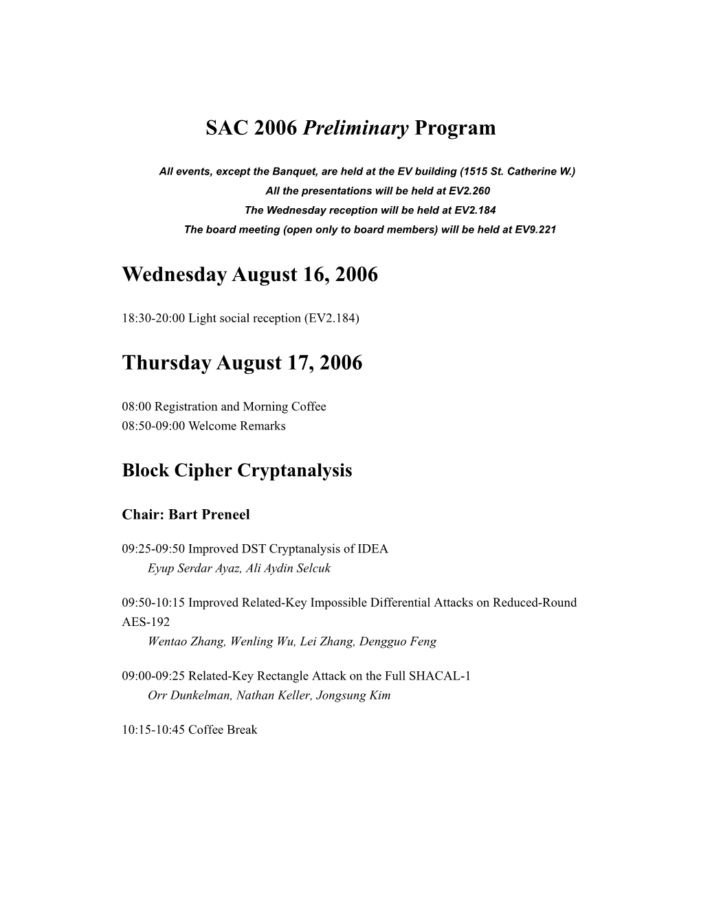 SAC 2006 Preliminary Program Wednesday August 16, 2006