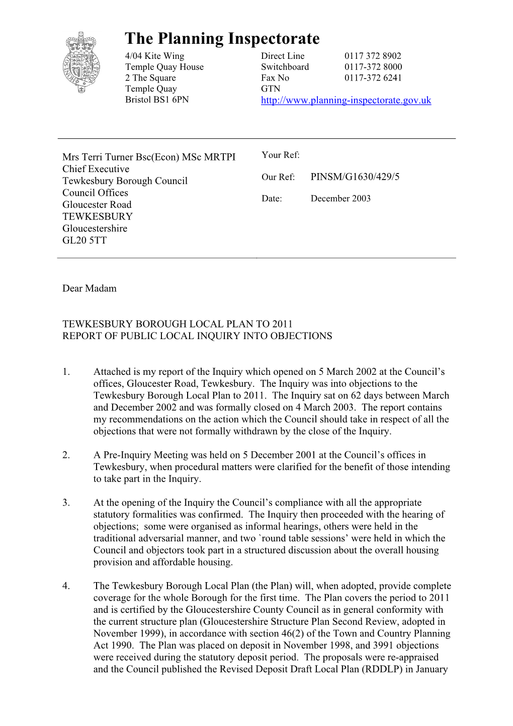 Tewkesbury Borough Council Our Ref: PINSM/G1630/429/5 Council Offices Date: December 2003 Gloucester Road TEWKESBURY Gloucestershire GL20 5TT