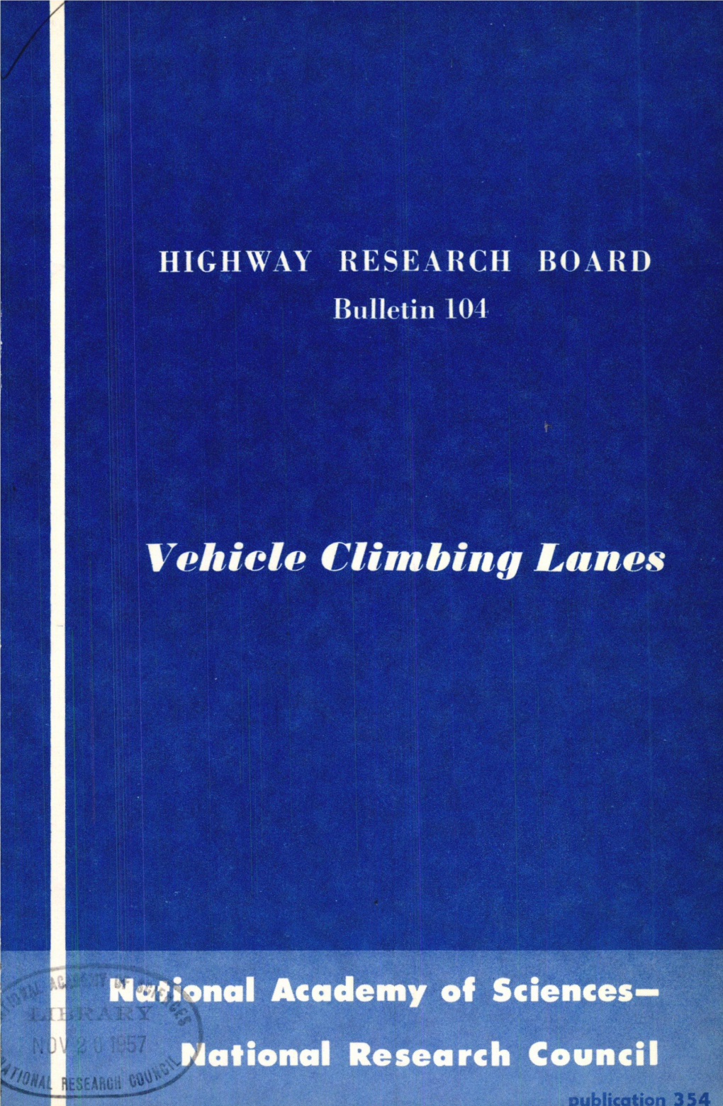 Vehicle Climbing Lanes