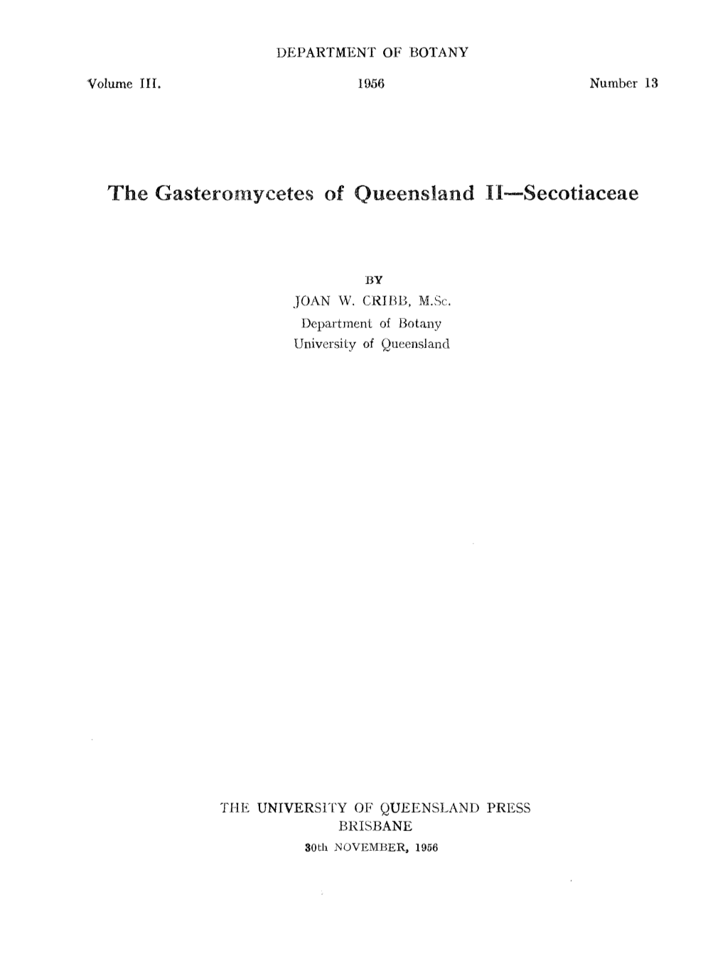 The Gasteromycetes of Queensland II-Secotiaceae