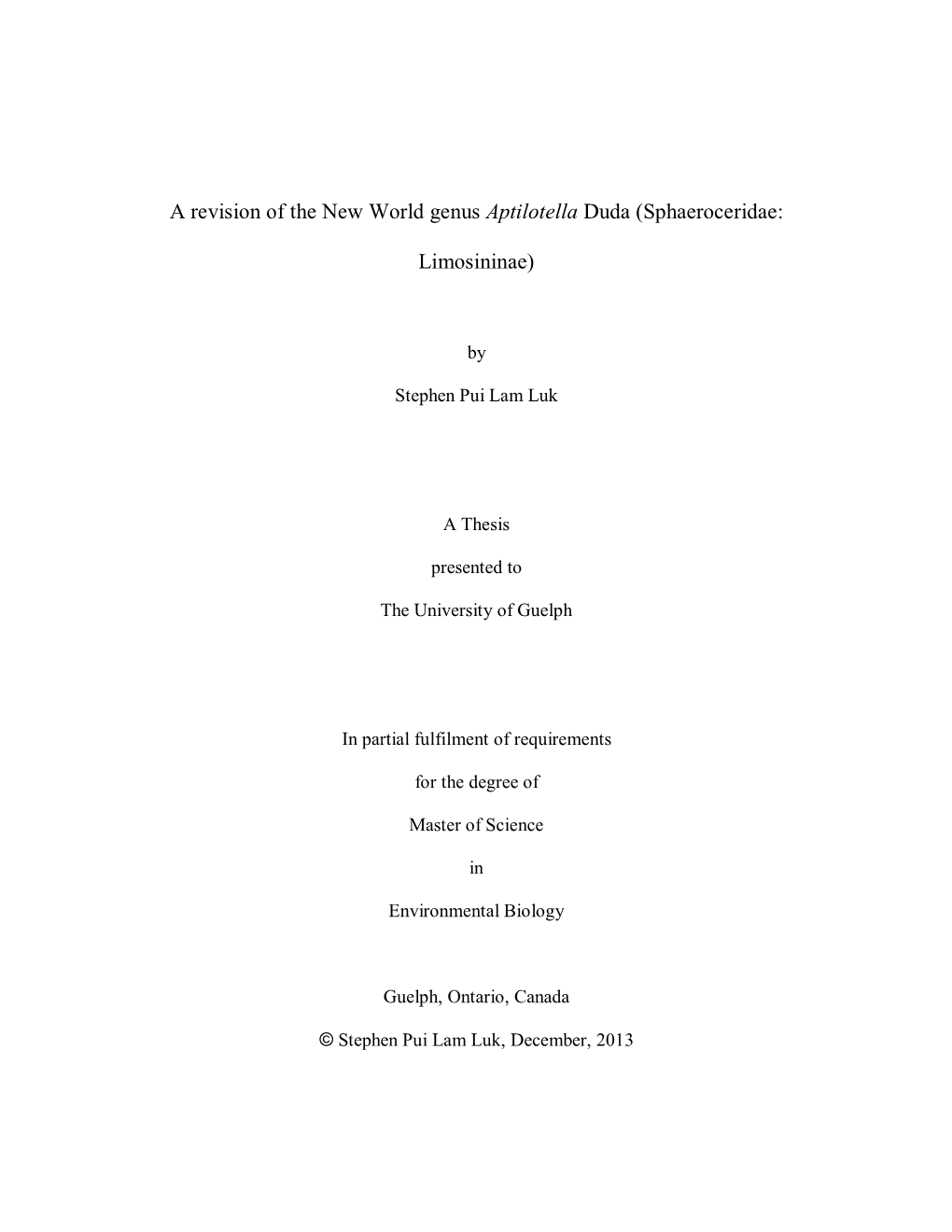 A Revision of the New World Genus Aptilotella Duda (Sphaeroceridae: Limosininae)