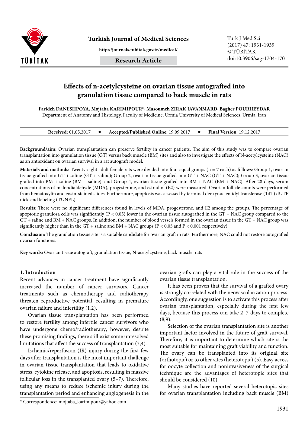 Effects of N-Acetylcysteine on Ovarian Tissue Autografted Into Granulation Tissue Compared to Back Muscle in Rats