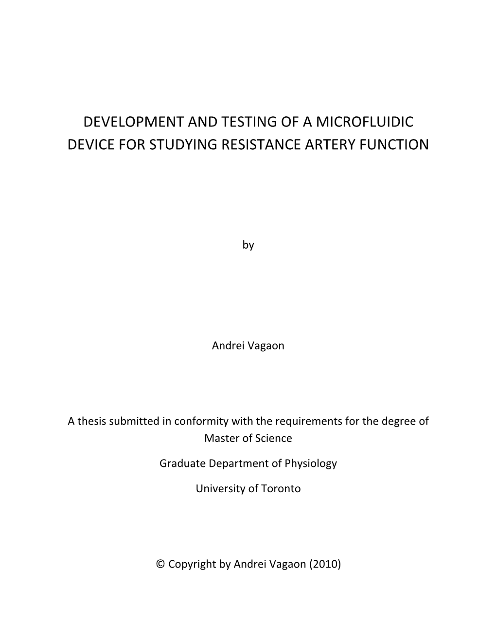 Development and Testing of a Microfluidic Device for Studying Resistance Artery Function