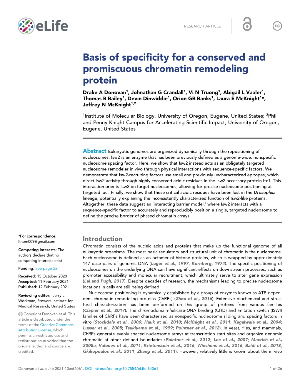 Basis of Specificity for a Conserved and Promiscuous Chromatin