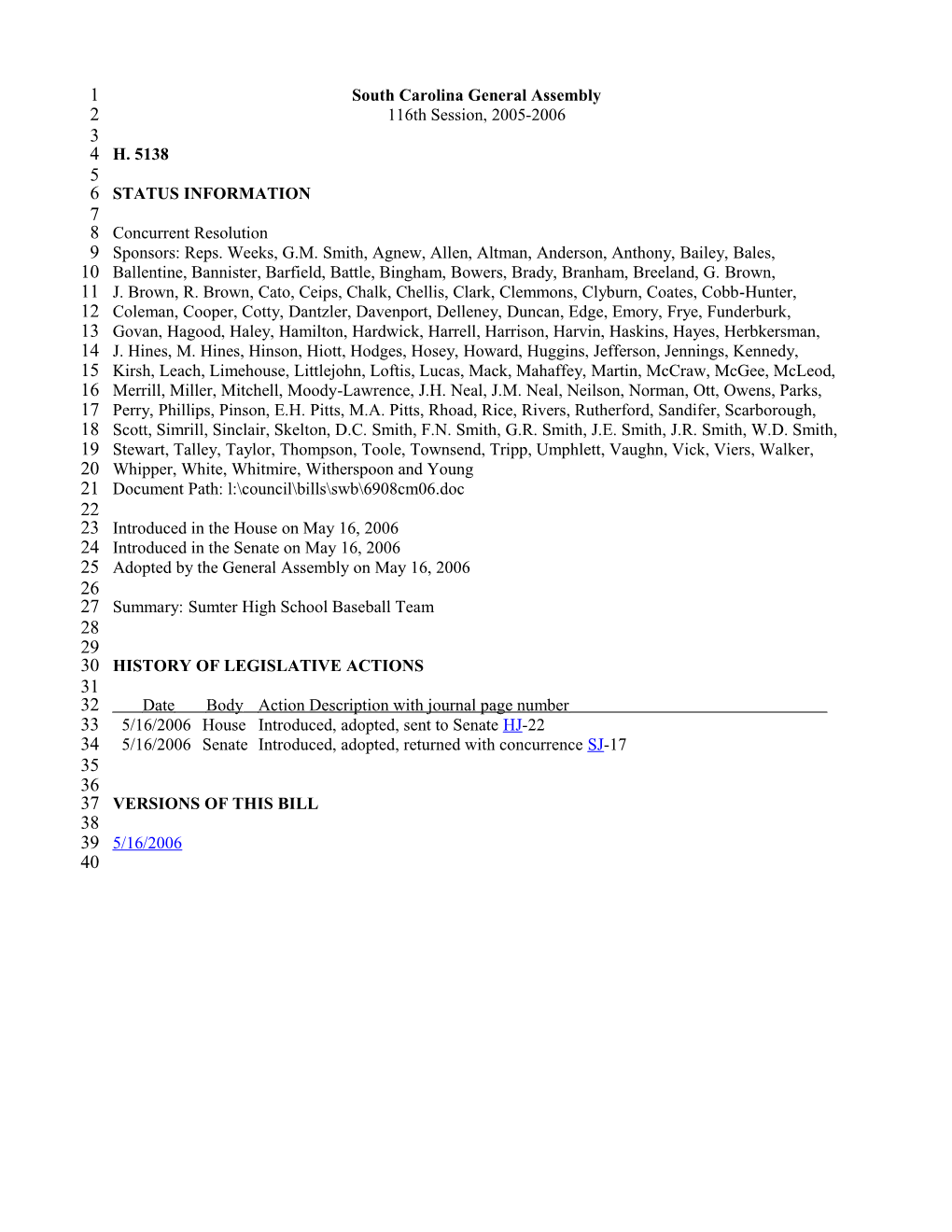 2005-2006 Bill 5138: Sumter High School Baseball Team - South Carolina Legislature Online