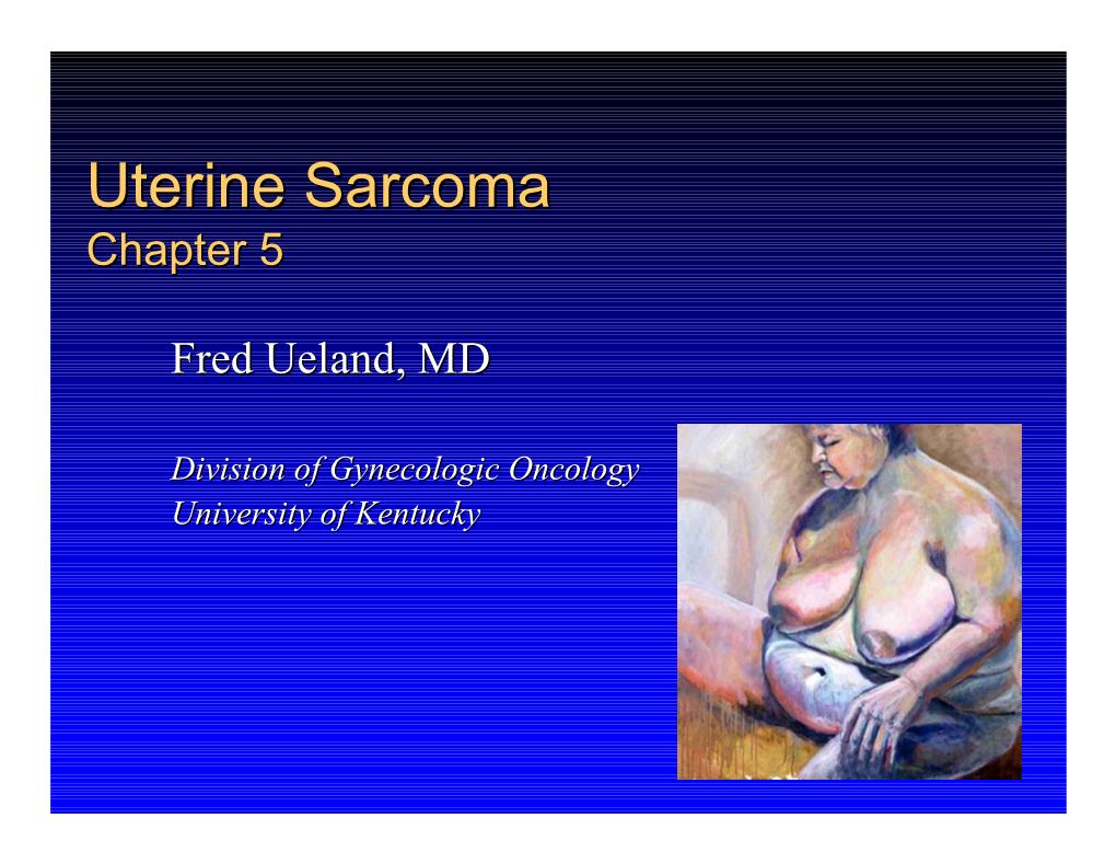 Uterine Sarcomasarcoma Chapterchapter 55