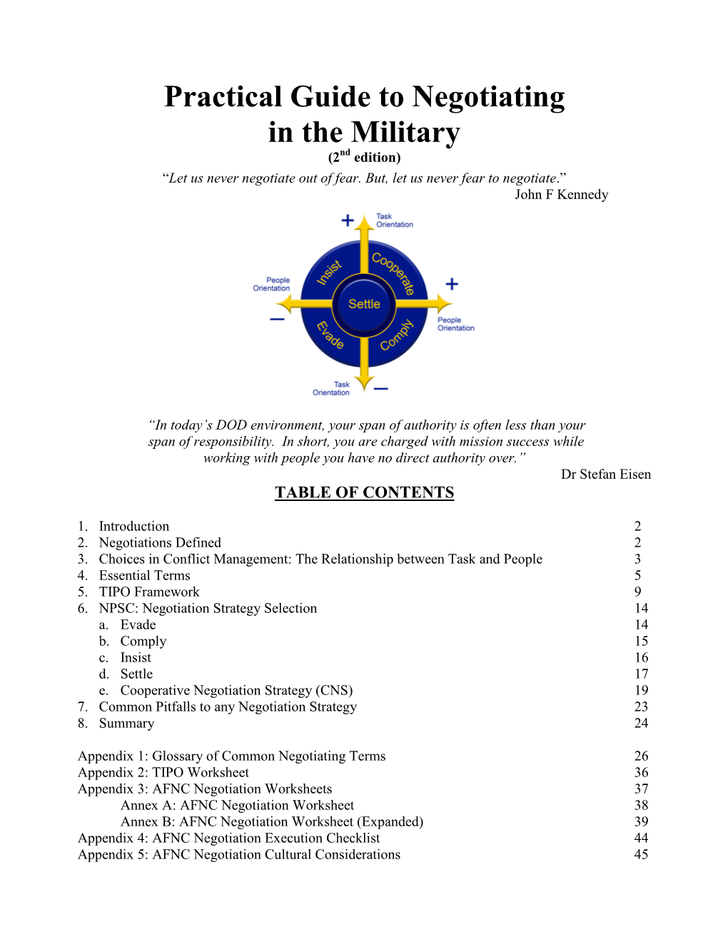 Practical Guide to Negotiating in the Military (2Nd Edition) “Let Us Never Negotiate out of Fear