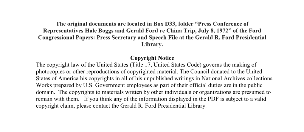 Press Conference of Representatives Hale Boggs and Gerald Ford Re China Trip, July 8, 1972