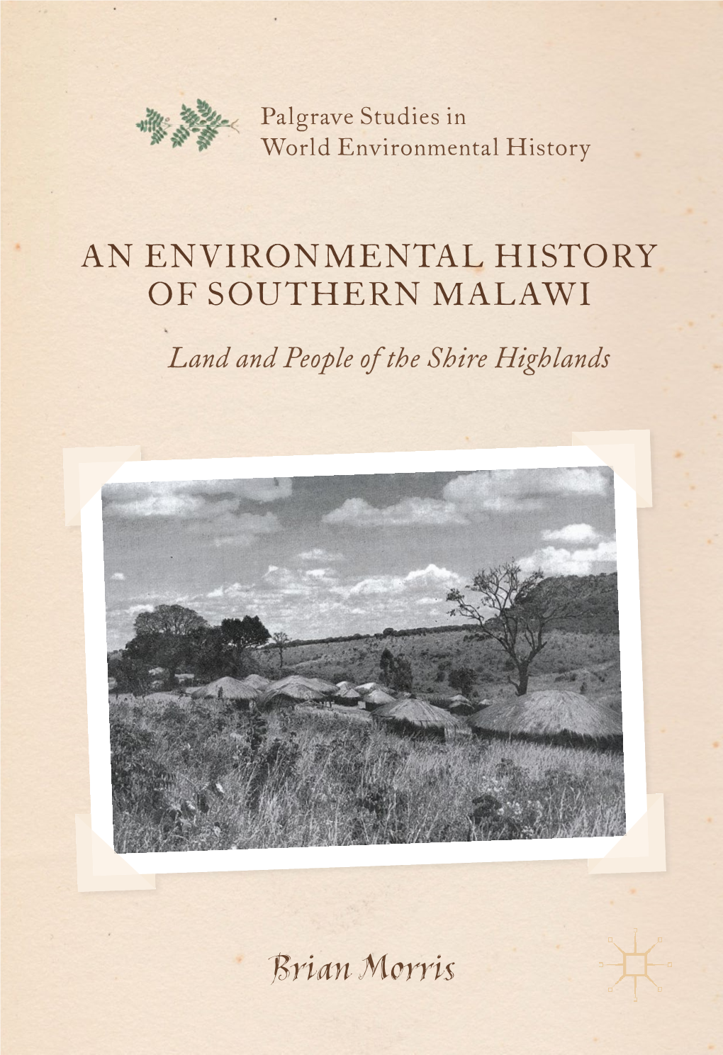 Brian Morris Palgrave Studies in World Environmental History