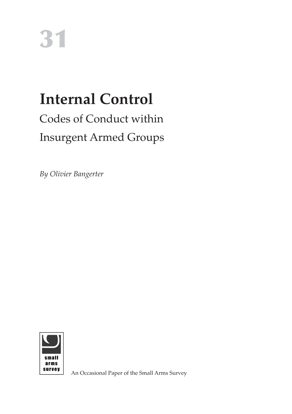 Internal Control Codes of Conduct Within Insurgent Armed Groups