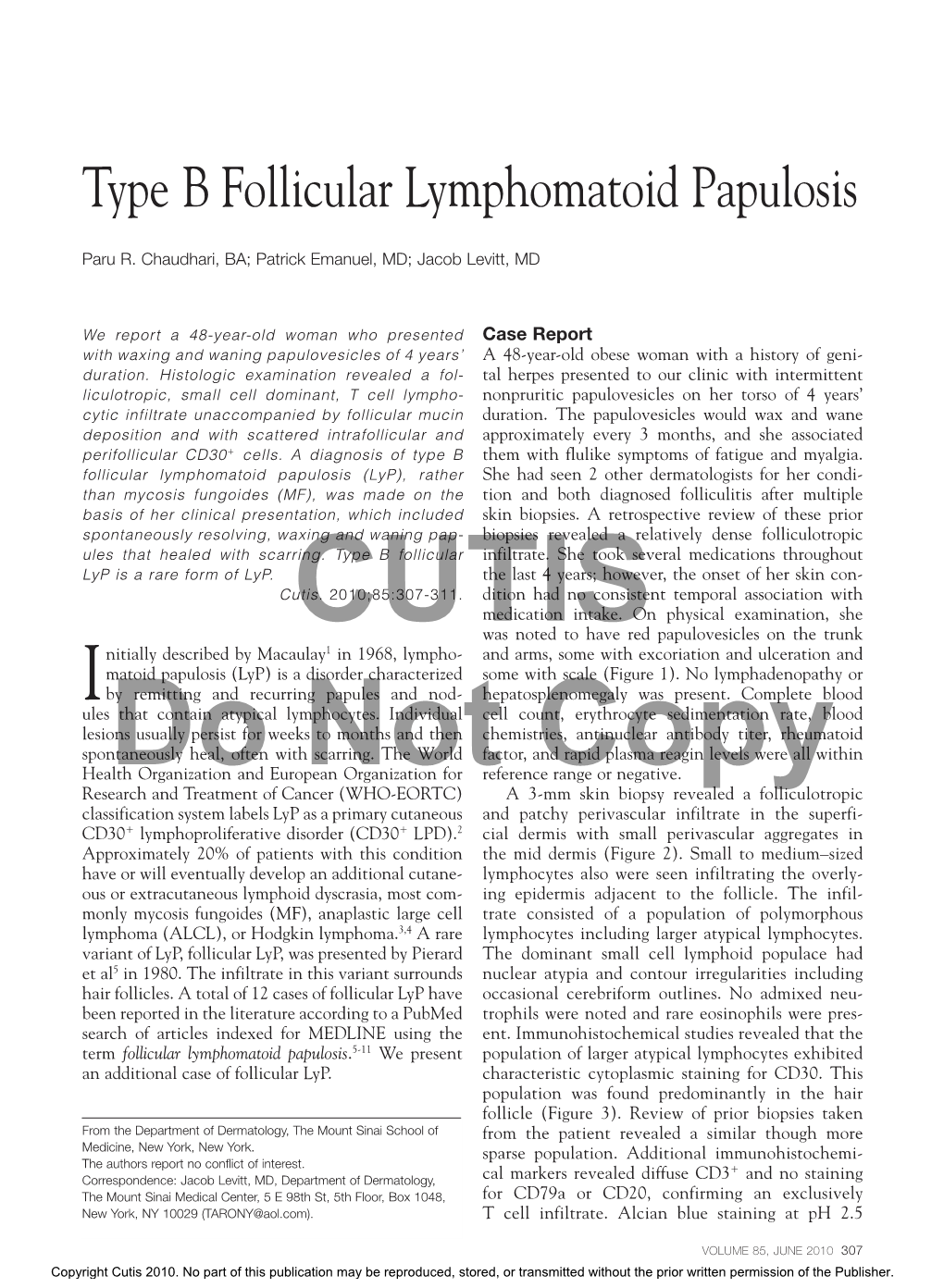 Type B Follicular Lymphomatoid Papulosis