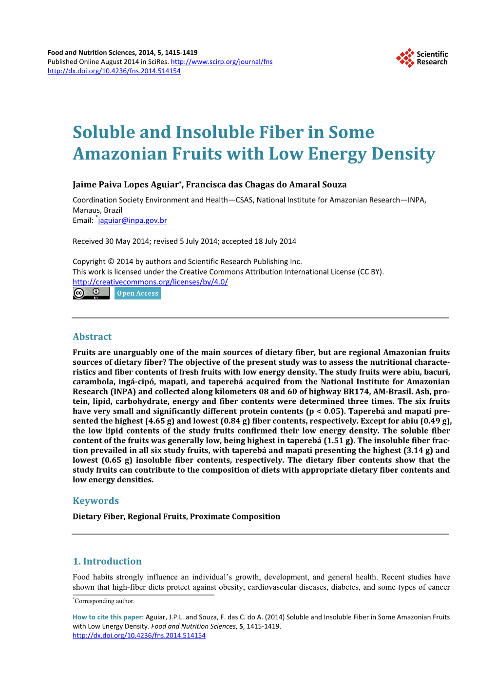 Soluble and Insoluble Fiber in Some Amazonian Fruits with Low Energy Density