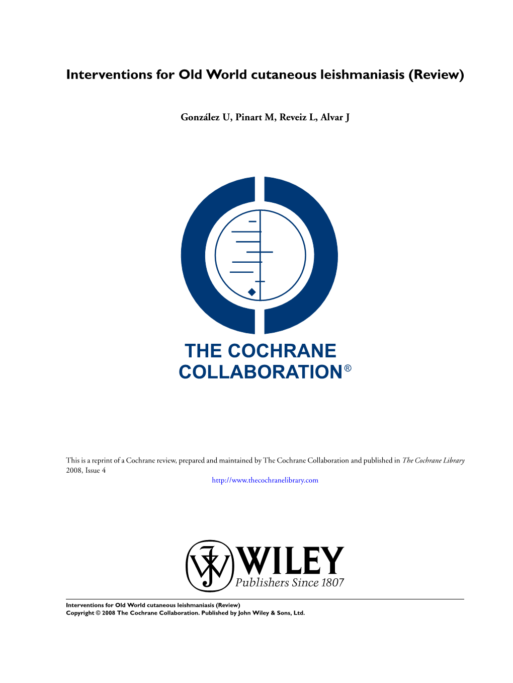 Interventions for Old World Cutaneous Leishmaniasis (Review)