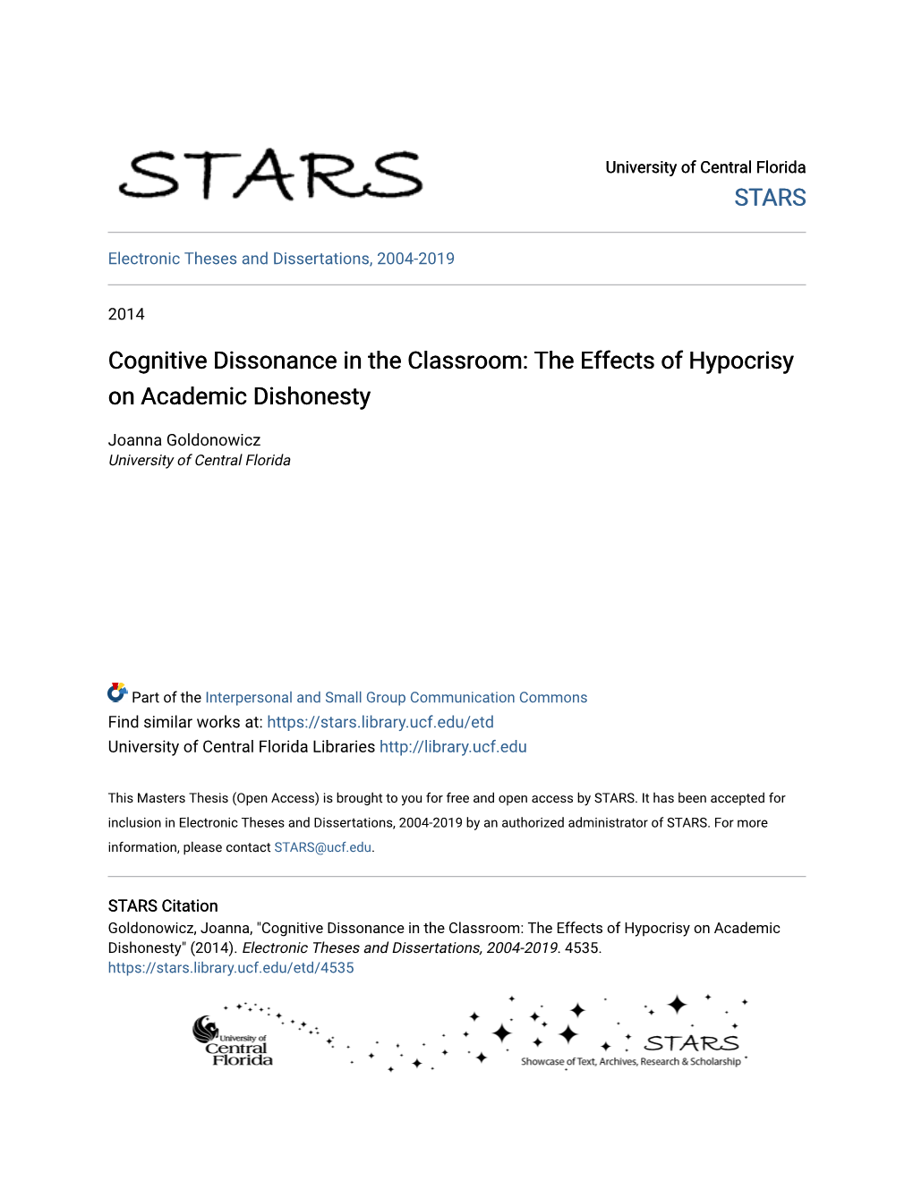 Cognitive Dissonance in the Classroom: the Effects of Hypocrisy on Academic Dishonesty