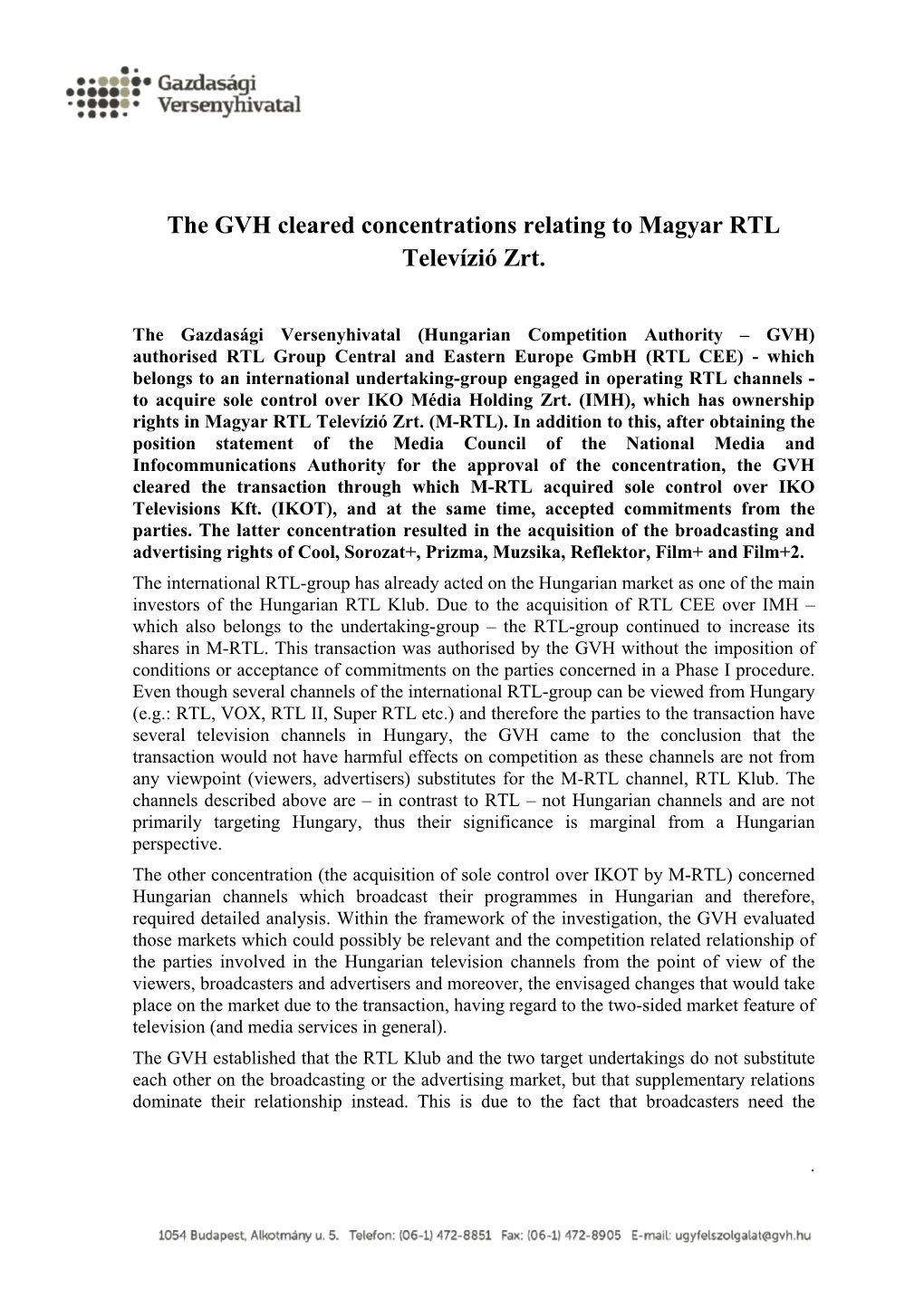 The GVH Cleared Concentrations Relating to Magyar RTL Televízió Zrt