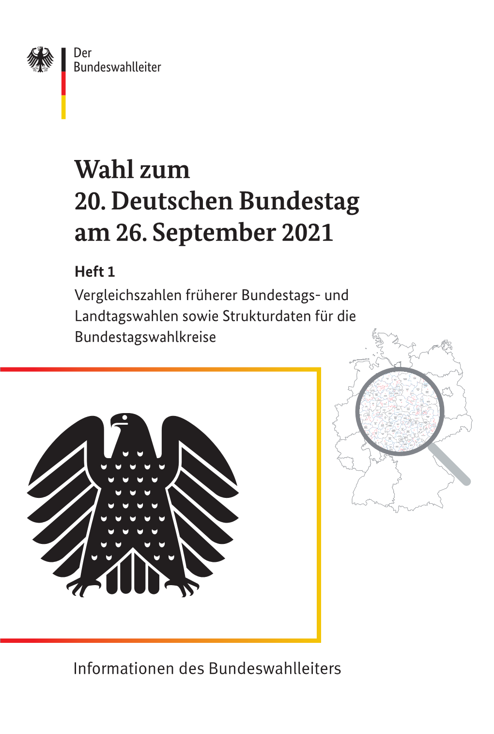 Wahl Zum 20. Deutschen Bundestag Am 26. September 2021