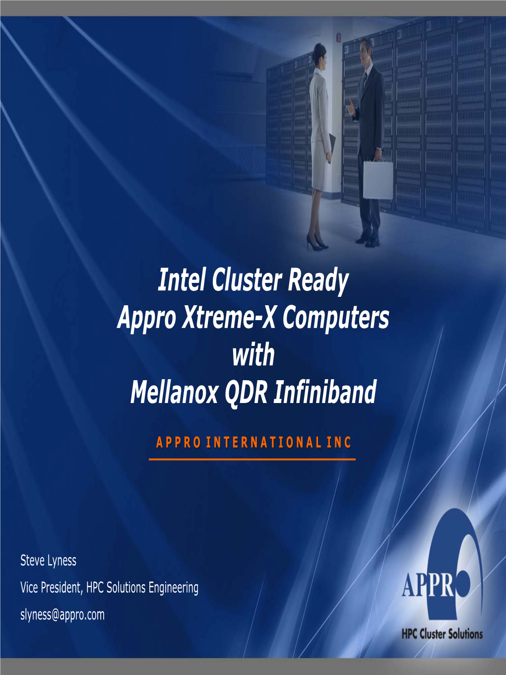 Appro Xtreme-X Computers with Mellanox QDR Infiniband