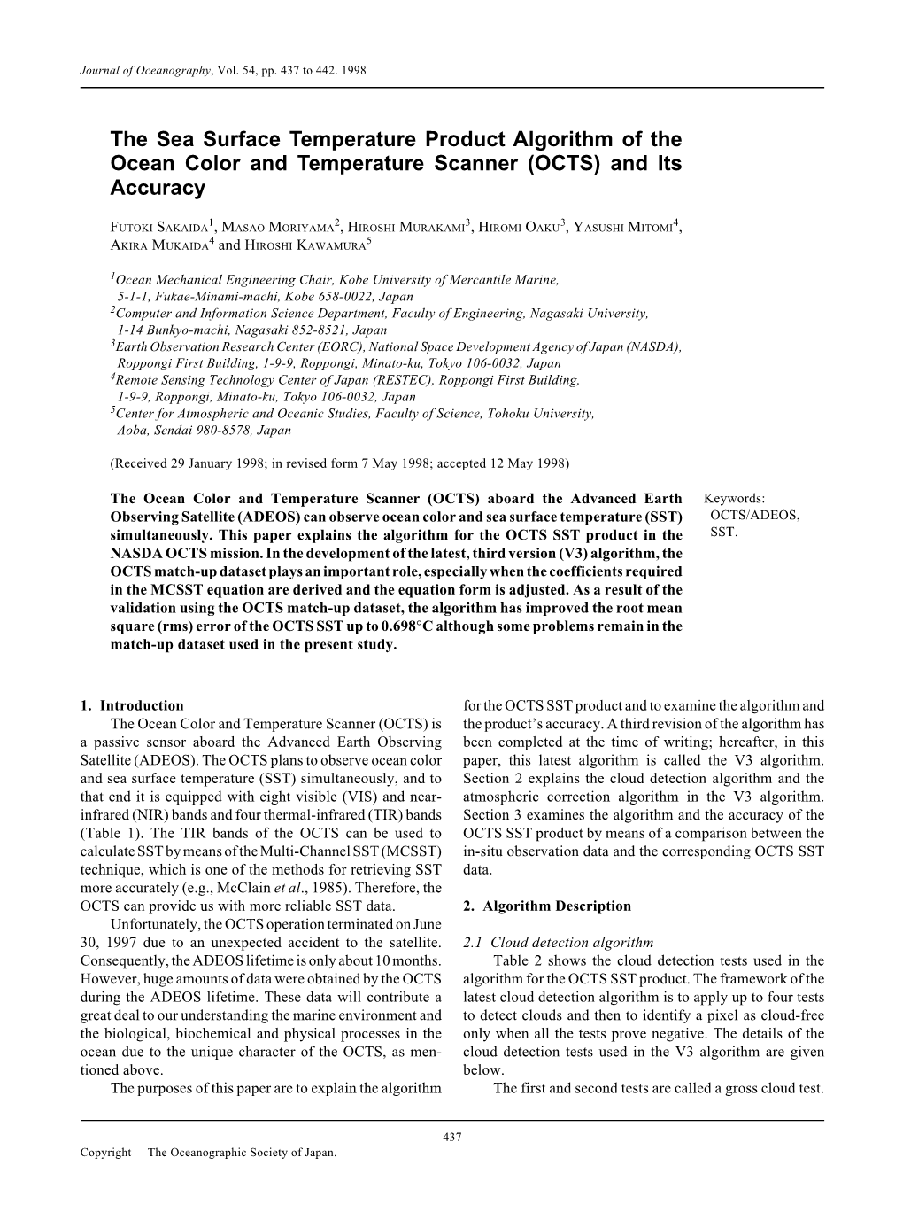 The Sea Surface Temperature Product Algorithm of the Ocean Color and Temperature Scanner (OCTS) and Its Accuracy