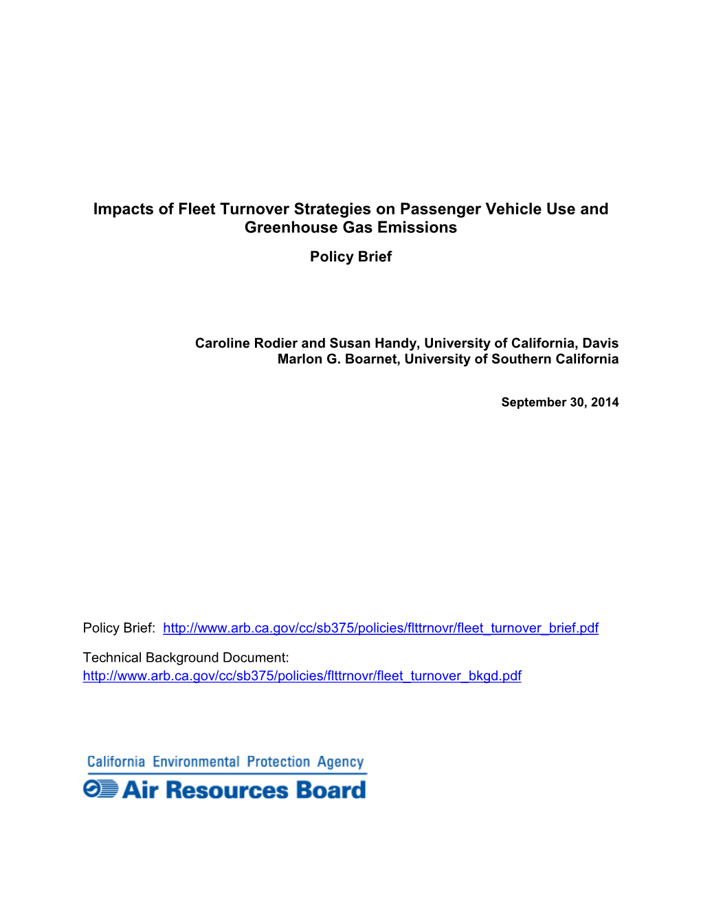 Impacts of Fleet Turnover Strategies on Passenger Vehicle Use and Greenhouse Gas Emissions Policy Brief