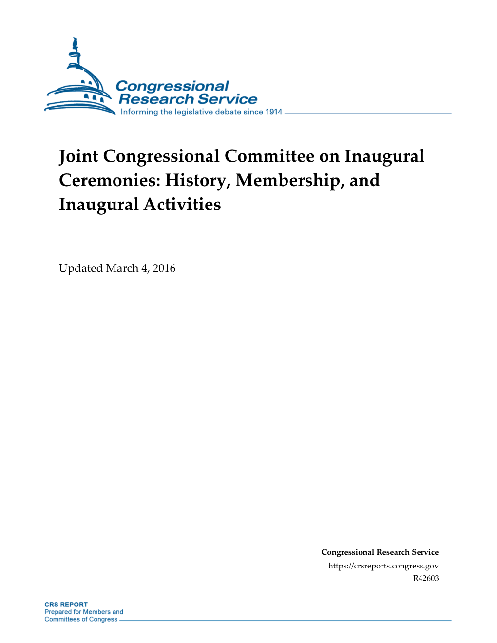 Joint Congressional Committee on Inaugural Ceremonies: History, Membership, and Inaugural Activities