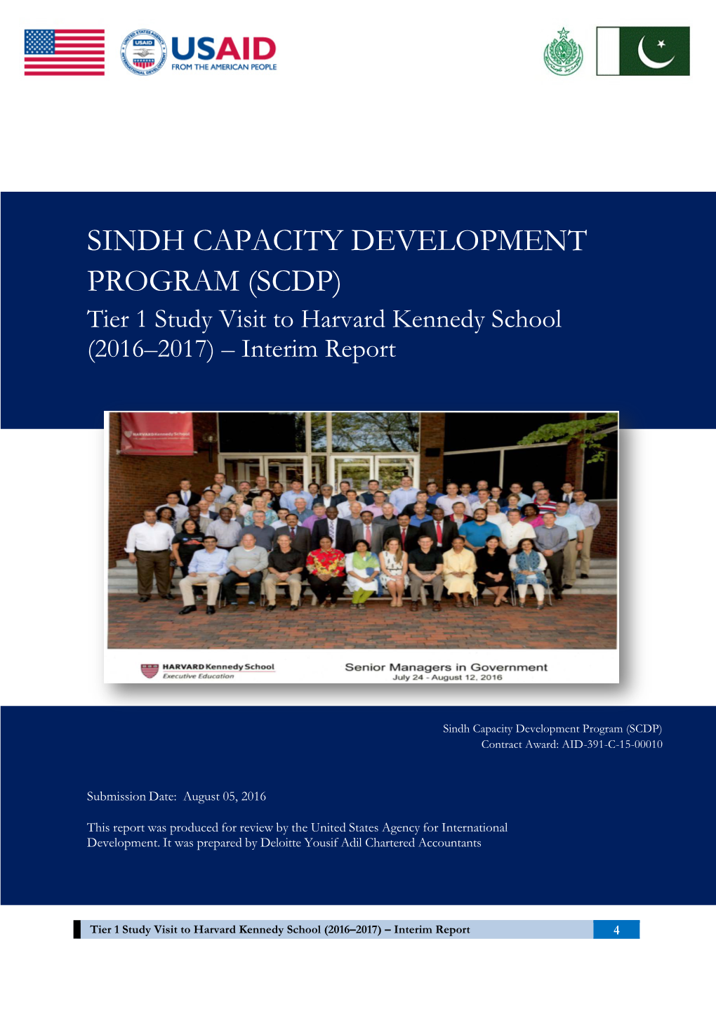 SINDH CAPACITY DEVELOPMENT PROGRAM (SCDP) Tier 1 Study Visit to Harvard Kennedy School (2016–2017) – Interim Report