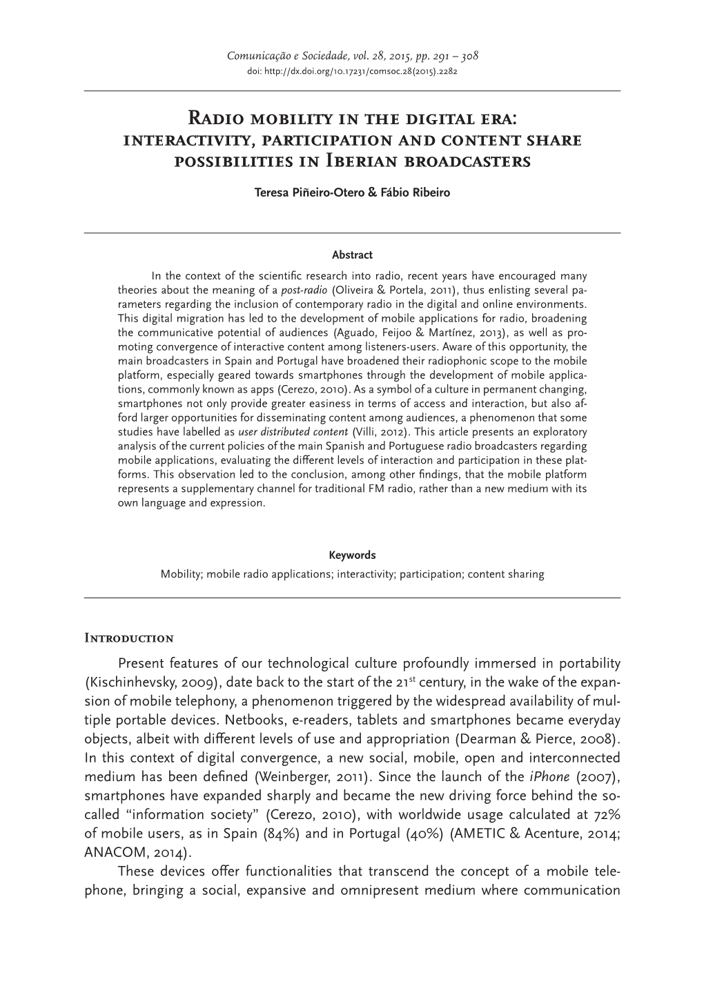 Radio Mobility in the Digital Era: Interactivity, Participation and Content Share Possibilities in Iberian Broadcasters