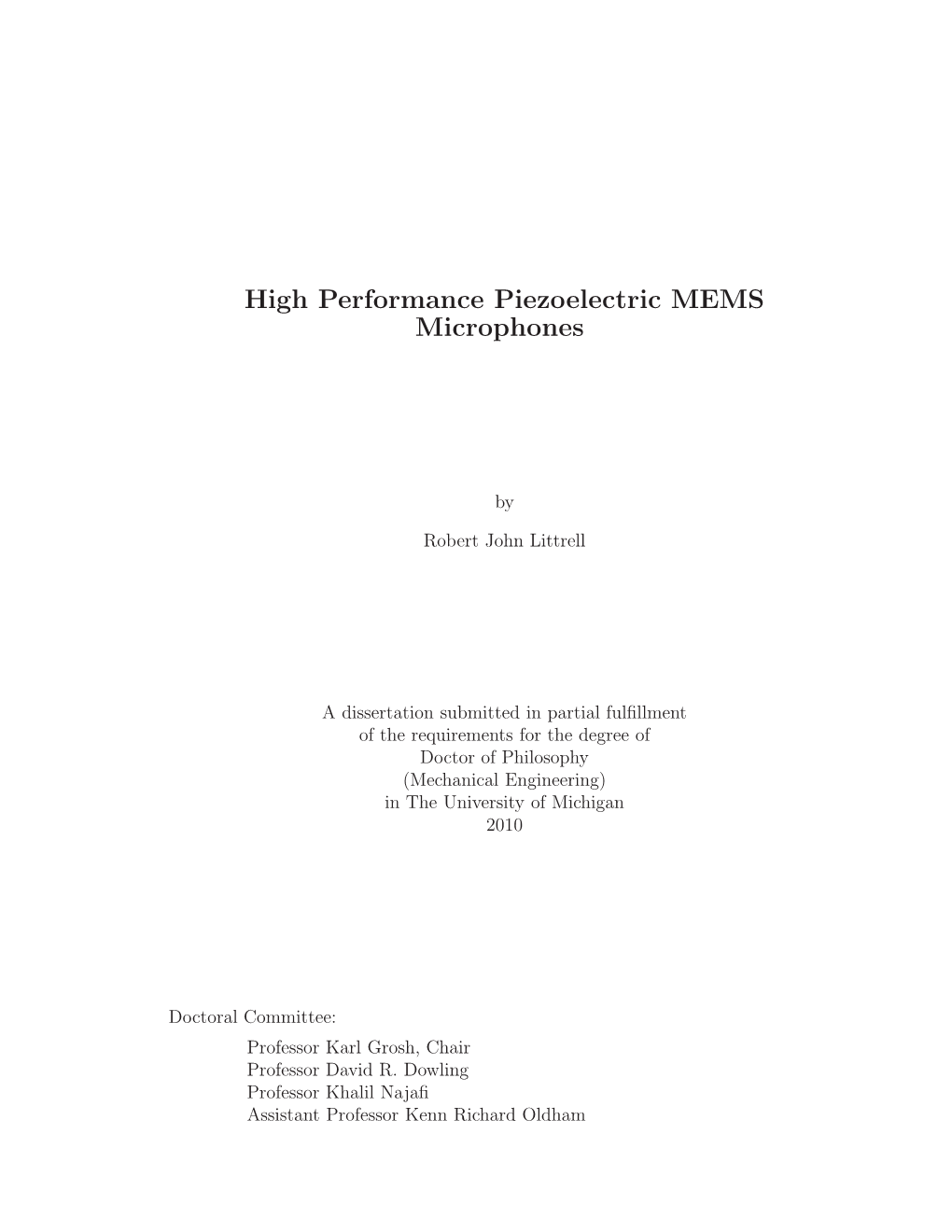 High Performance Piezoelectric MEMS Microphones